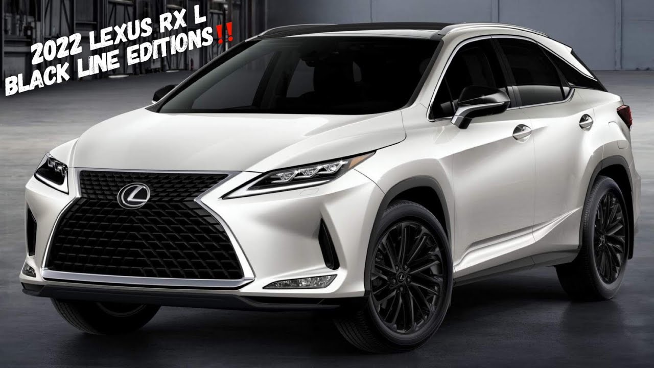 2022 Lexus RX 450hL and RX 350L Black Line Editions