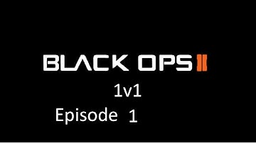 Call of duty Black ops 2 1v1 Episode 1