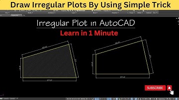 Draw Irregular Plots in AutoCAD | How to Draw Irregular Shape Plot in CAD