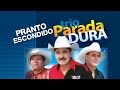 Trio Parada Dura -  Pranto Escondido