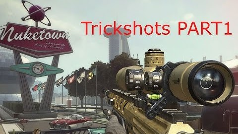 Bo2 trickshots part 1