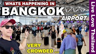 Why Tourists Are Traveling To THAILAND | BANGKOK Airport Is Like This Now #livelovethailand