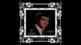 Rıza Aslandoğan Sevdigim