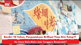 Berdiri 10 Tahun, Perpustakaan Brilliant Time Kini Tutup?!