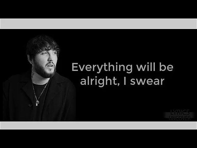 Sad Eyes (Lyrics) - James Arthur