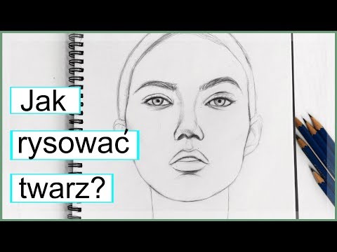 JAK NARYSOWAĆ TWARZ - PROPORCJE