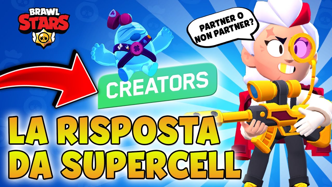 La Supercell Ha Finalmente Risposto Partner O Non Partner Brawl Stars Youtube - come diventare partner supercell brawl stars