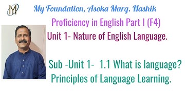 F4 Unit 1- 1.1 What is a language?  Principles of language learning