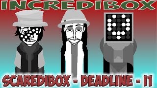 Incredibox - Scaredibox - Deadline - I1 / Music Producer / Super Mix