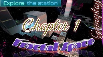 Fractal space{chapter 1} gameplay by Titanium BEN