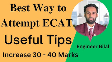 UET ECAT Test Best Way to Attempt the Paper ǀǀ ECAT Tips and Tricks ǀǀ ECAT Preparation 2023 ǀǀ ECAT