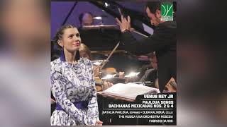 Venus Rey Jr Pavlova Songs, Bachianas Mexicanas Nos. 2 & 4