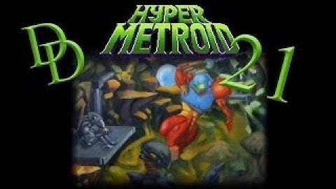 Norfair Ho! - Hyper Metroid - Part 21 - Solo Gaming Time
