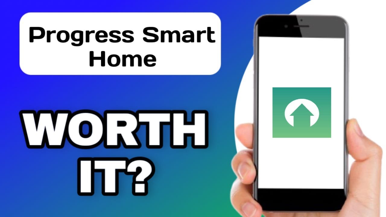 IS THE PROGRESS SMART HOME APP WORTH USING? (EXPLAINED) - YouTube