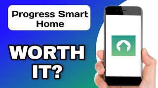 IS THE PROGRESS SMART HOME APP WORTH USING? (EXPLAINED)