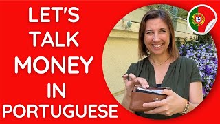Essential Money Vocabulary and Phrases in Portuguese