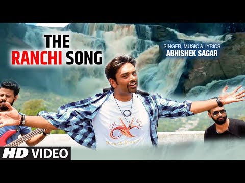 THE RANCHI SONG | Latest Video Song 2020 | SINGER - ABHISHEK SAGA ...