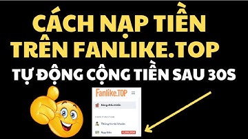 Cách Nạp Tiền Vào Hệ Thống Tăng Tương Tác Mạng Xã Hội Đa Nền Tảng Falike.top