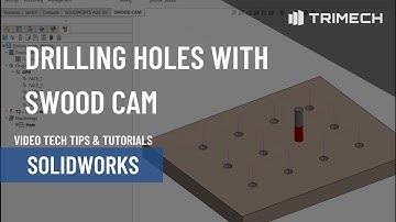 Drilling Holes with SWOOD CAM
