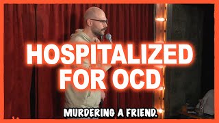 OCD Hospital Story