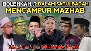 LAW OF TALFIQ MAZHAB (MIXING MAZHAB IN ONE WORSHIP) Prof. Dr. Ahmad zahro,UAS,UAH,Ahmad sarwat