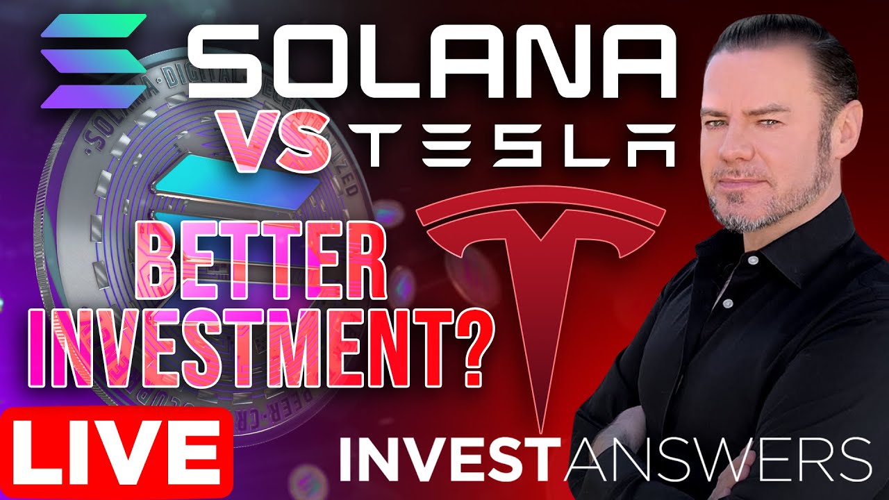 Solana vs. Tesla: Better Investment? w/ @InvestAnswers