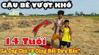 “Bới Đất Tìm Cơm” cậu bé nghèo chỉ 14 tuổi đã làm ÔNG CHỦ, khiến triệu người Nể Phục