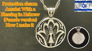 925 Sterling Silver Protection Charm Amulet with a Blessing in Hebrew. Handmade in Israel.