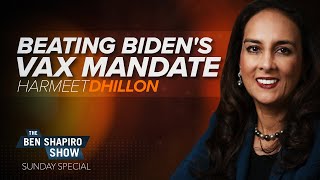 Harmeet K. Dhillon | The Ben Shapiro Show Sunday Special Ep. 122