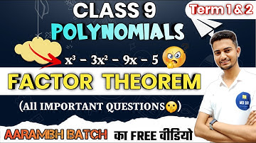 Polynomials Class 9 | Factor Theorem | Factorisation of Cubic Polynomial | Class 9 Math | MD Sir