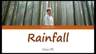 Chen (첸) - Rainfall (Chief of Staff OST Part 1) (Color Coded Lyrics Eng/Rom/Han)