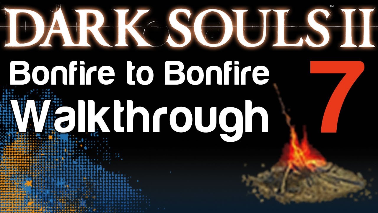 Dark Souls 2 - B2B Walkthrough - Harvest Valley & Fragrant Branch of Yore & Covetous Demon Boss (07)