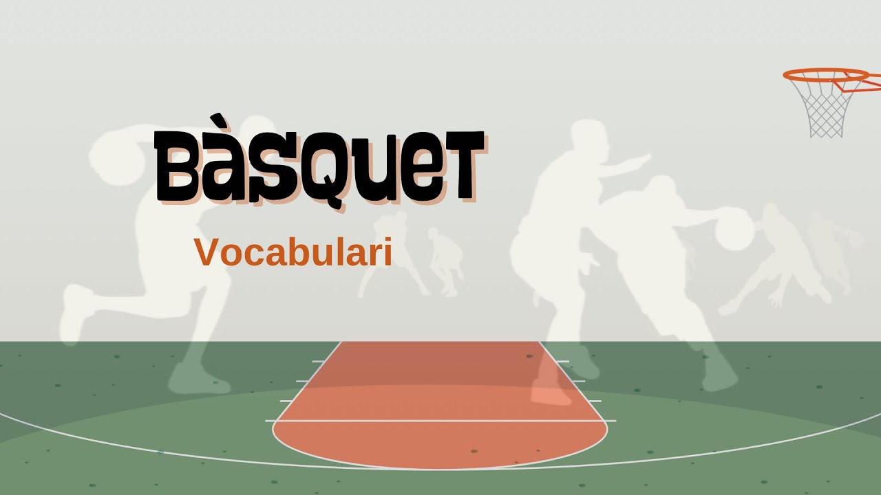 Bàsquet -Vocabulari