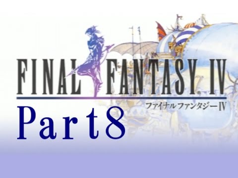 ホラー実況動画 〝８〟FINAL FANTASY Ⅳ(PSP) 61の初見実況プレイ