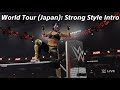 WWE 2K25 MyFaction: World Tour (Japan): Strong Style Intro