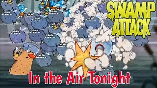 Swamp Attack - In the Air Tonight
