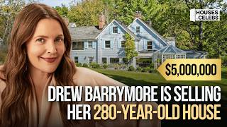 Drew Barrymore May Have Lost Money on This Historic Home | This Week’s Wildest Celebrity Listings