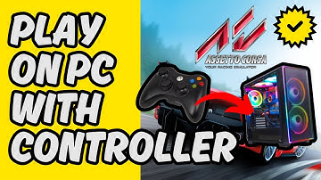 [Easy Guide] How To Play Assetto Corsa With Controller on PC 2025