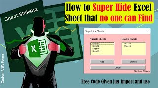 How To Super Hide Worksheets in Excel – Hidden vs Very Hidden - Free Code Provided