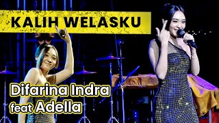 DIFARINA INDRA feat ADELLA - KALIH WELASKU | Live in Pantai Festival Ancol