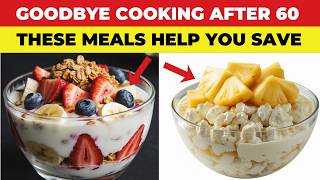 10 Easy No Cook Meals for Seniors on a Fixed Income