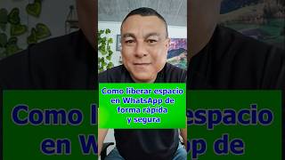 Como liberar espacio en WhatsApp de forma rápida y segura #whatsapp #liberaespacio #trucos #tips