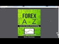 A MUST HAVE FOREX TRADING BOOK IS FINALLY HERE! BY REF ...