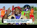 FEI TOTO KUKOSA MAGOLI UCHAWI WASHIKWA AZAM COMPLEX SHABIKI KWENDA KIRWA KUFANYIA KAZI