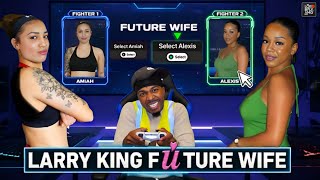 Amiah Or Alexis Did Larry King Choose Wrong? Lets Break It Down.