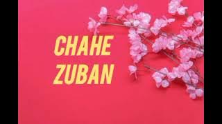 CHAHE ZUBAAN 🟣💥 FULL MP3 SONG 🌹🎶 2024