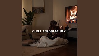 Download Lagu Chill Afrobeat Mix, Vol. 3 MP3