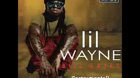 Lil' Wayne - Bill Gates (Instrumental)