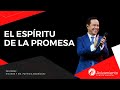#370 El Espíritu de la promesa - Pastor Ricardo Rodríguez