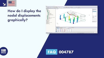 FAQ 004787 | How do I display the nodal displacements graphically?